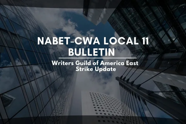 Writers Guild of America East Strike Update