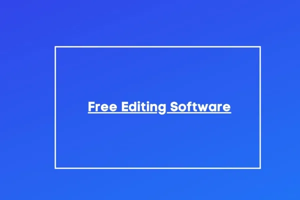 Free Editing Software Offer