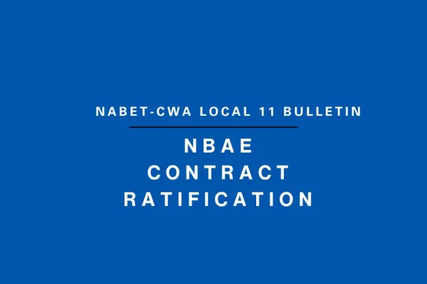 NABET-CWA Local 11 / NBAE BULLETIN