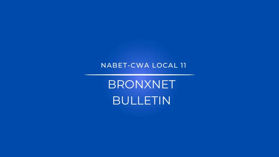 NABET-CWA Local 11 BronxNet Bulletin