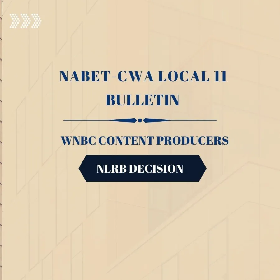 bulletin_wnbc_content_producers_nlrb_decision.jpg